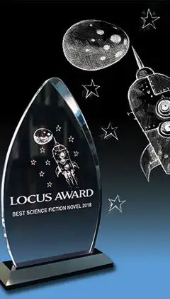 Locus Ödülü kupası, üzerinde uzay temalı bir roket tasarımı bulunan şeffaf camdan bir ödül. Bilimkurgu ve fantastik edebiyatın en prestijli ödüllerinden biri.